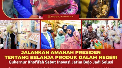 Photo of Sesuai Amanah Presiden Tentang Belanja Produk Dalam Negeri, Gubernur Khofifah Sebut Inovasi Jatim Bejo Jadi Solusi